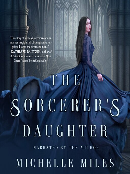 Title details for The Sorcerer's Daughter by Michelle Miles - Wait list